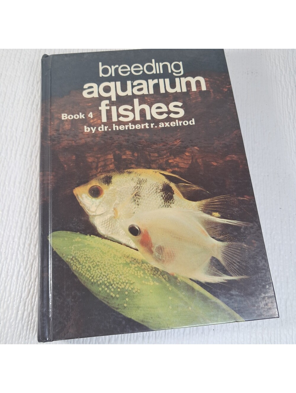 Breeding Aquarium Fishes book 4 by Dr. Herbert Axelrod 1976 fish reference hard
